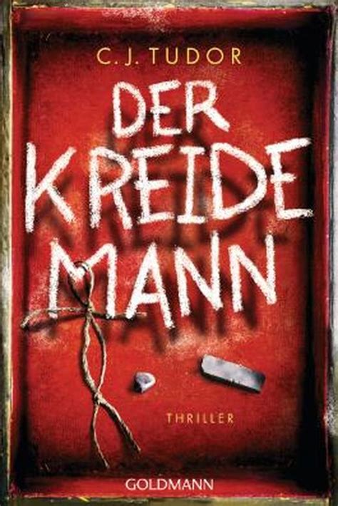 tudor c j der kreidemann|Der Kreidemann: Thriller : Tudor, C.J., Schmitz, Werner.